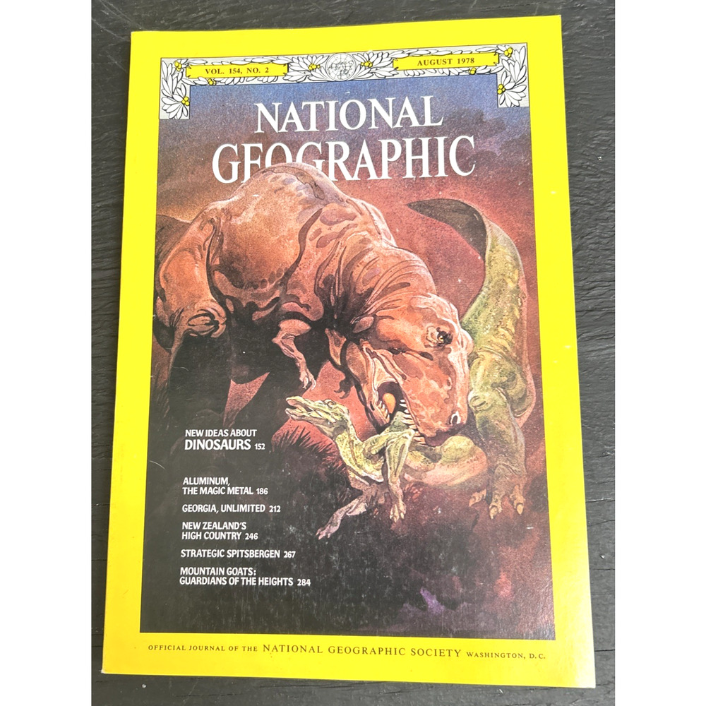 National Geographic Magazine August 1978 Dinosaurs Aluminum Georgia Goats